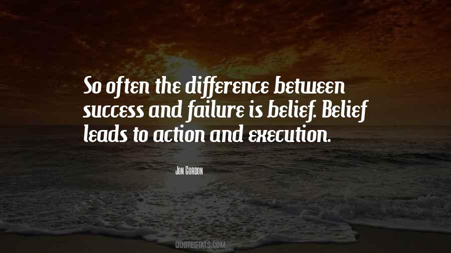 Quotes About The Difference Between Success And Failure #32099