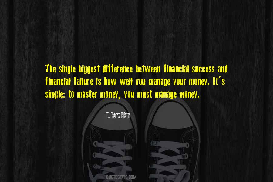 Quotes About The Difference Between Success And Failure #844796