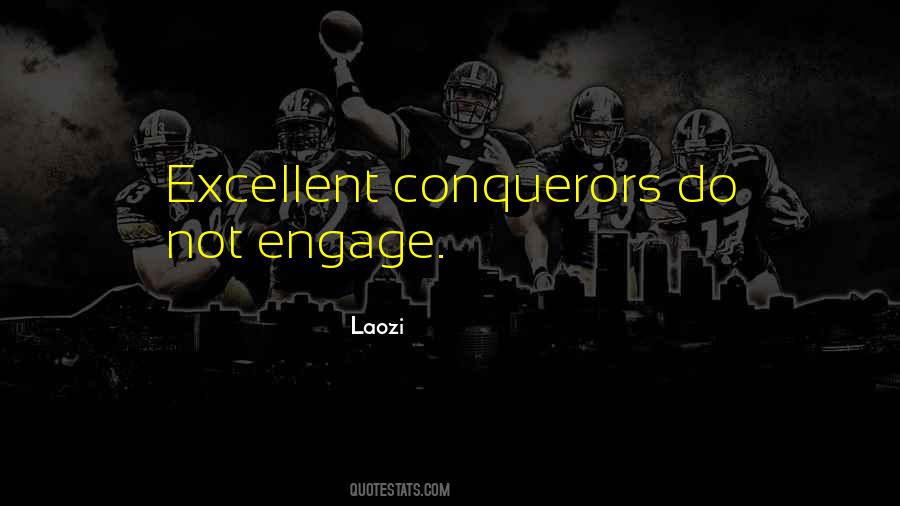 Quotes About Conquerors #1043091