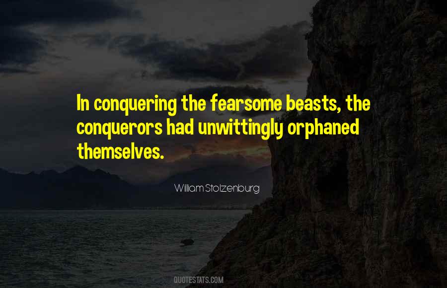 Quotes About Conquerors #588419