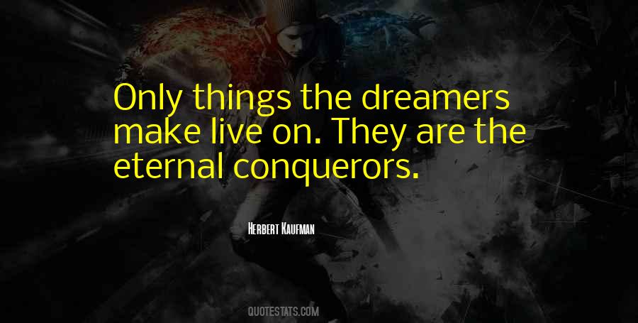 Quotes About Conquerors #847667