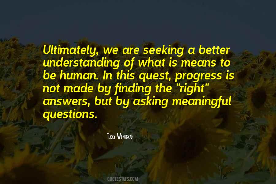 Quotes About Seeking Answers #326672