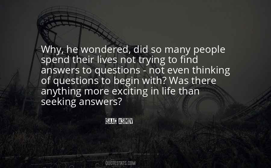 Quotes About Seeking Answers #939933