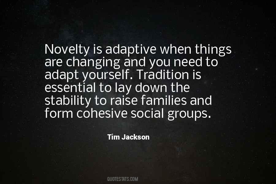 Quotes About Social Groups #1068840
