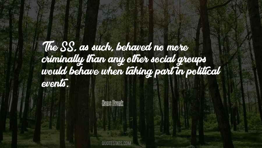 Quotes About Social Groups #1152702