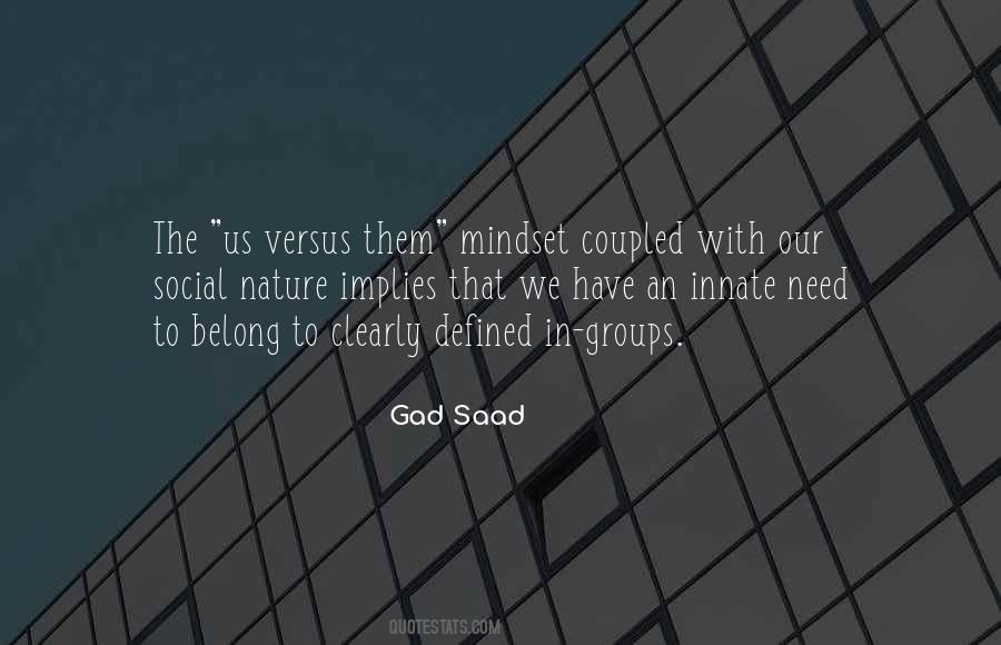 Quotes About Social Groups #1407788