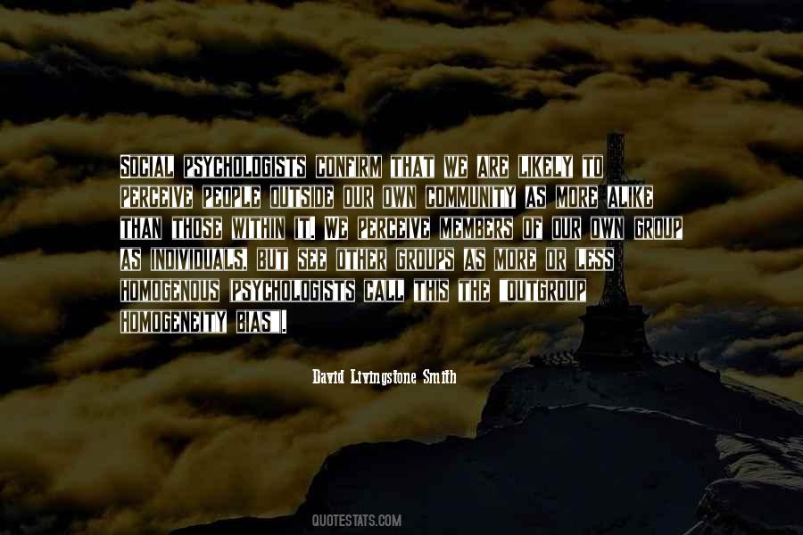 Quotes About Social Groups #1468962