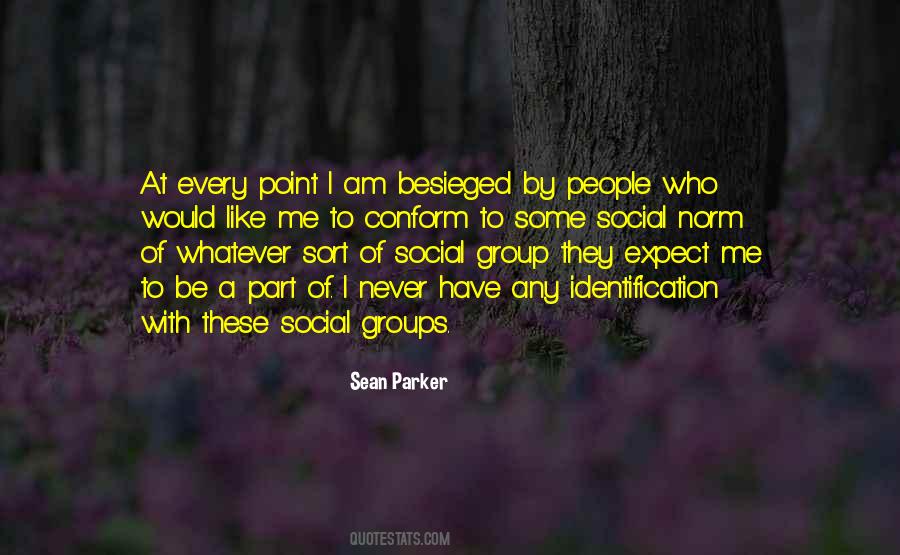 Quotes About Social Groups #228131