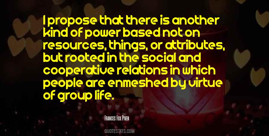 Quotes About Social Groups #418453
