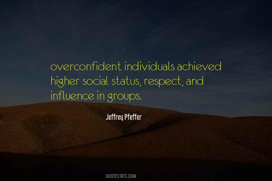 Quotes About Social Groups #583597