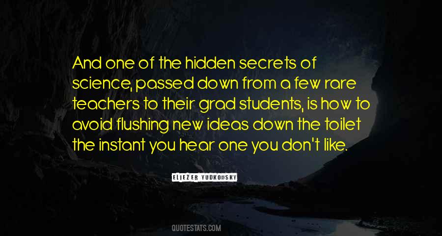 Quotes About Hidden Secrets #1432680