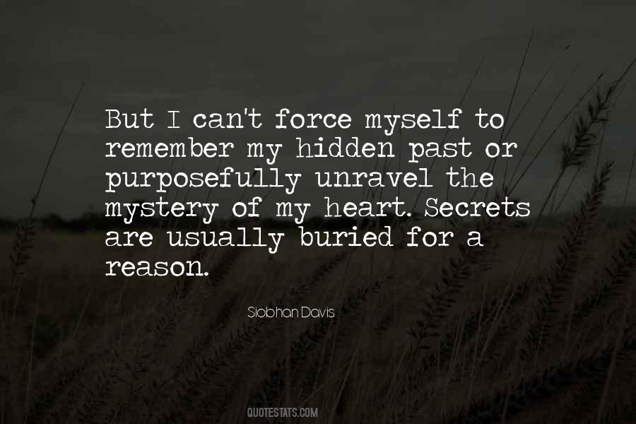 Quotes About Hidden Secrets #1741365