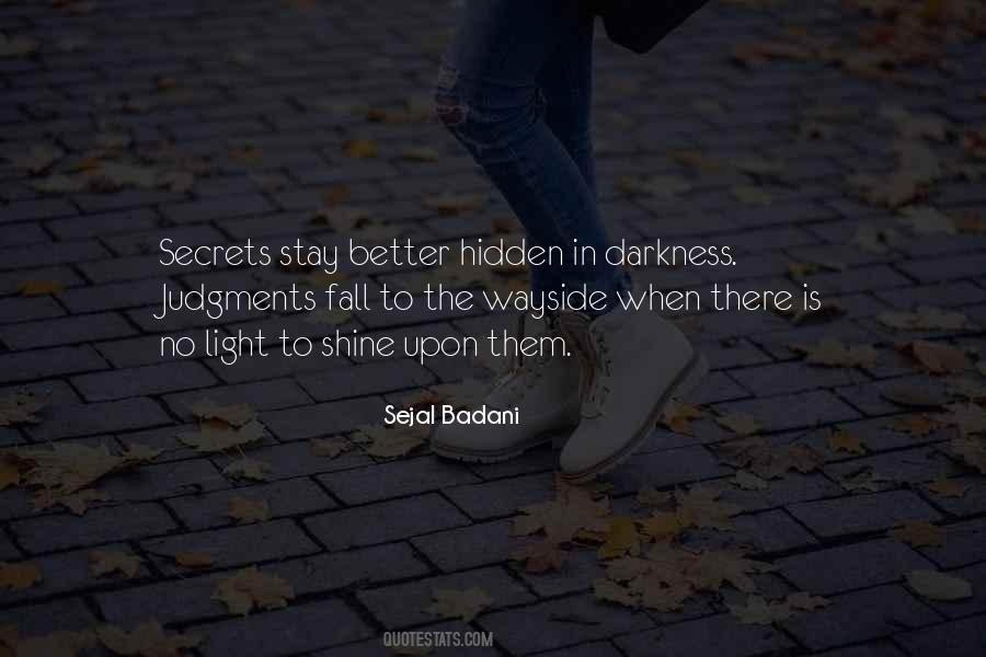 Quotes About Hidden Secrets #848749
