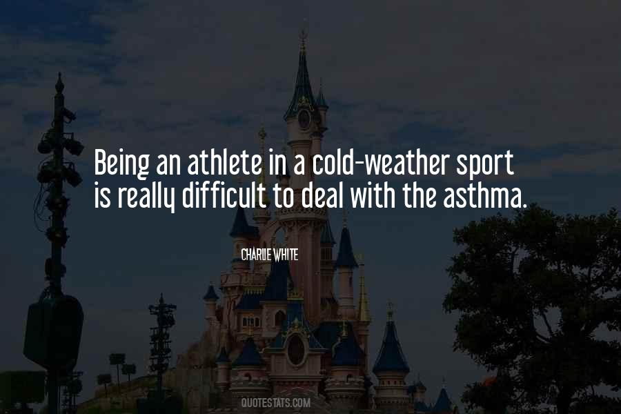 Sport Athlete Quotes #1545099