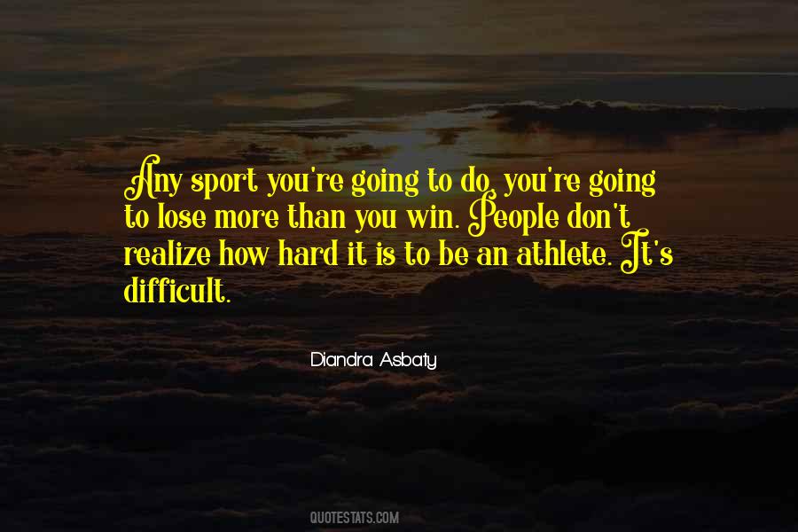 Sport Athlete Quotes #1731314