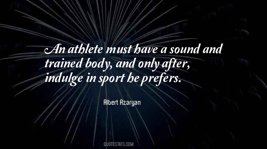 Sport Athlete Quotes #557631