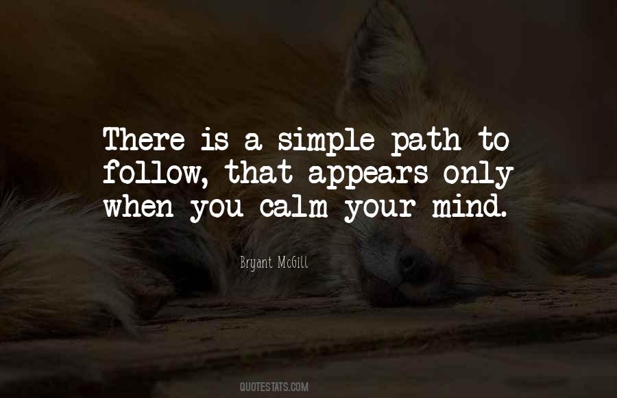A Calm Mind Quotes #445562