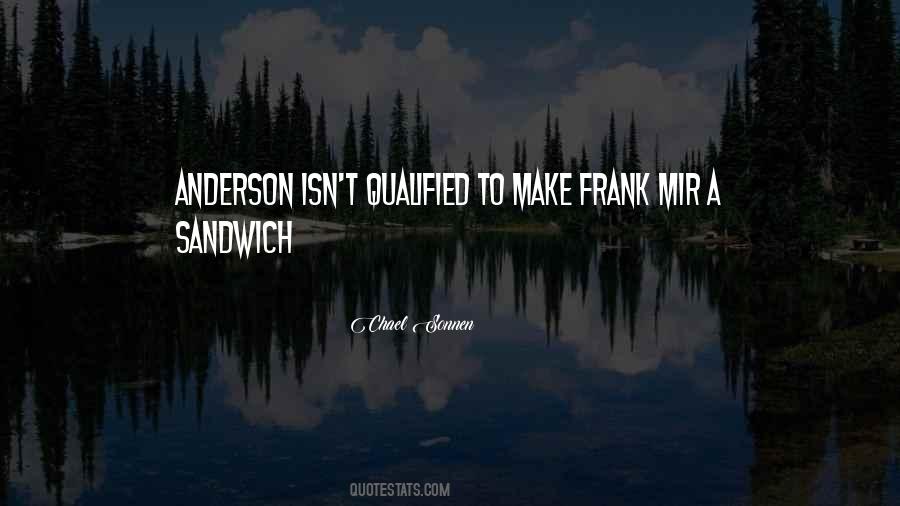 Quotes About Sandwiches #794357