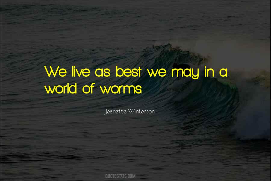 In A World Of Quotes #927215
