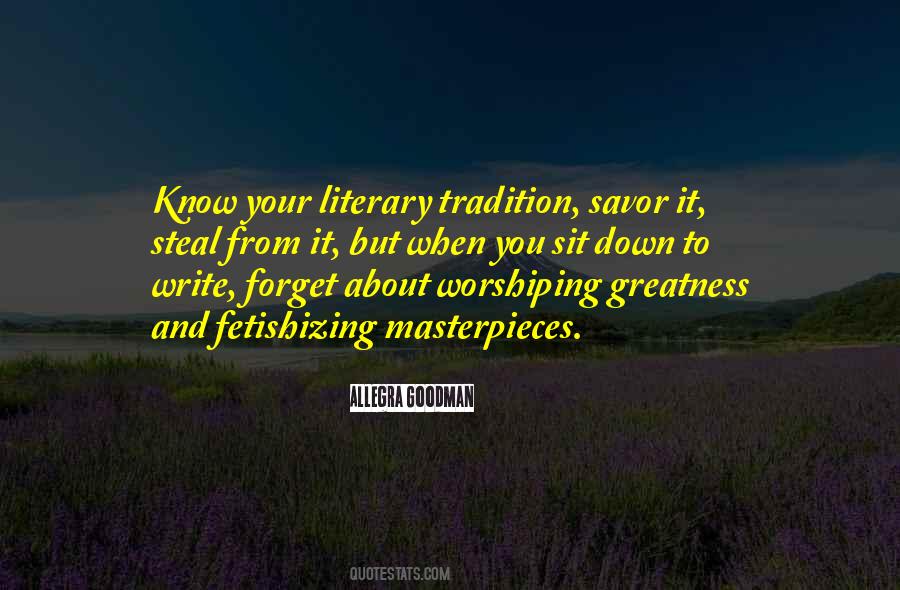 Quotes About Literary Masterpieces #1140428 Quotes About Literary Masterpieces #1140428