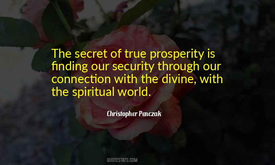 Quotes About The Spiritual World #1281572