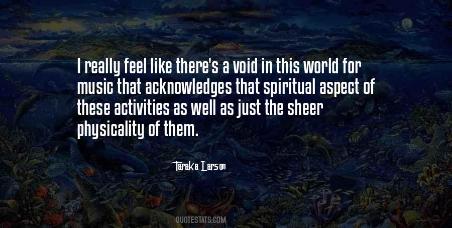 Quotes About The Spiritual World #13917