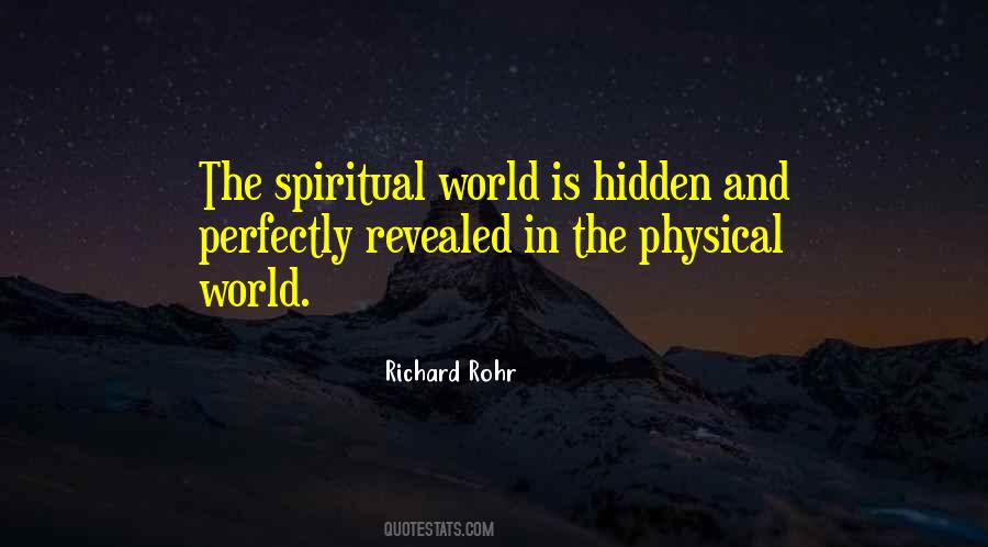 Quotes About The Spiritual World #1856316