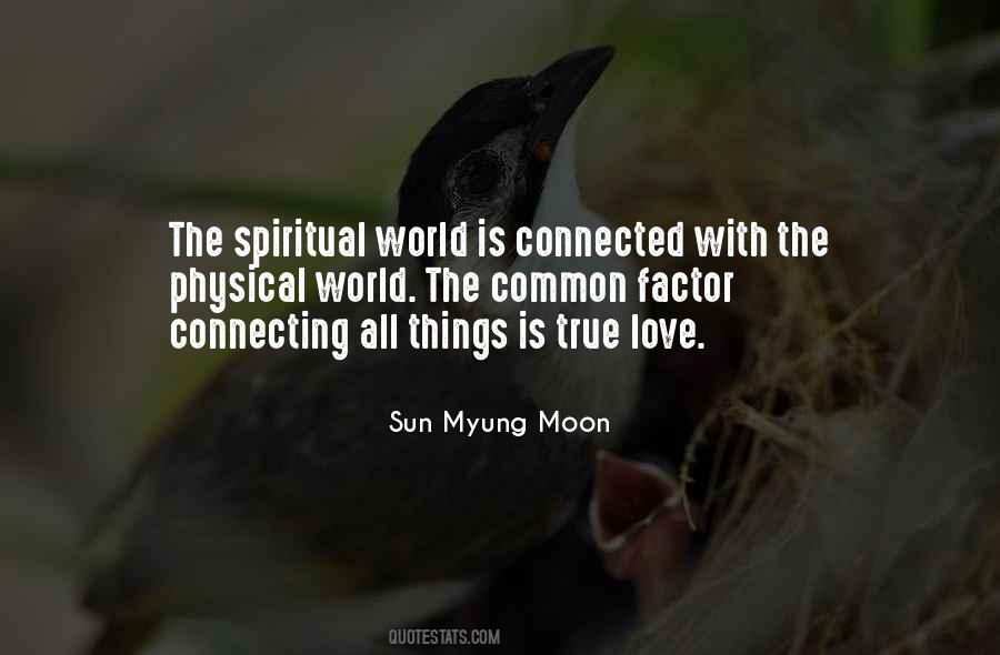 Quotes About The Spiritual World #825473