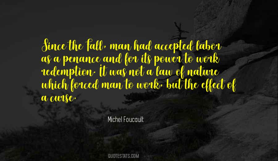 Quotes About Forced Labor #624828