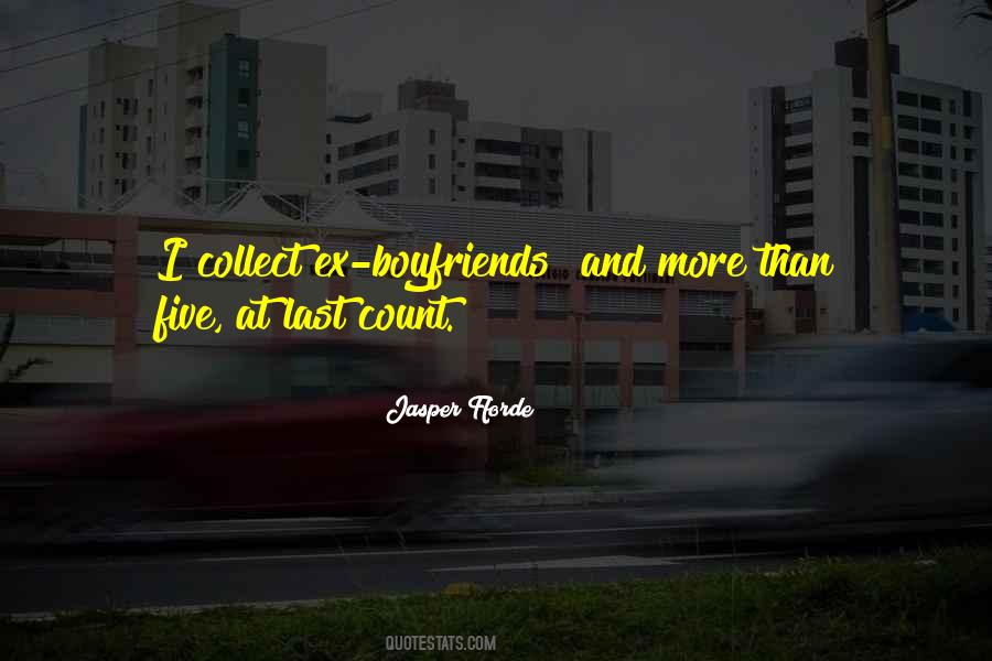 Quotes About Ex Boyfriends #1662611