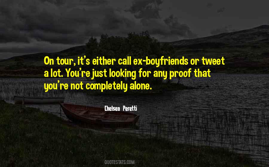 Quotes About Ex Boyfriends #576931