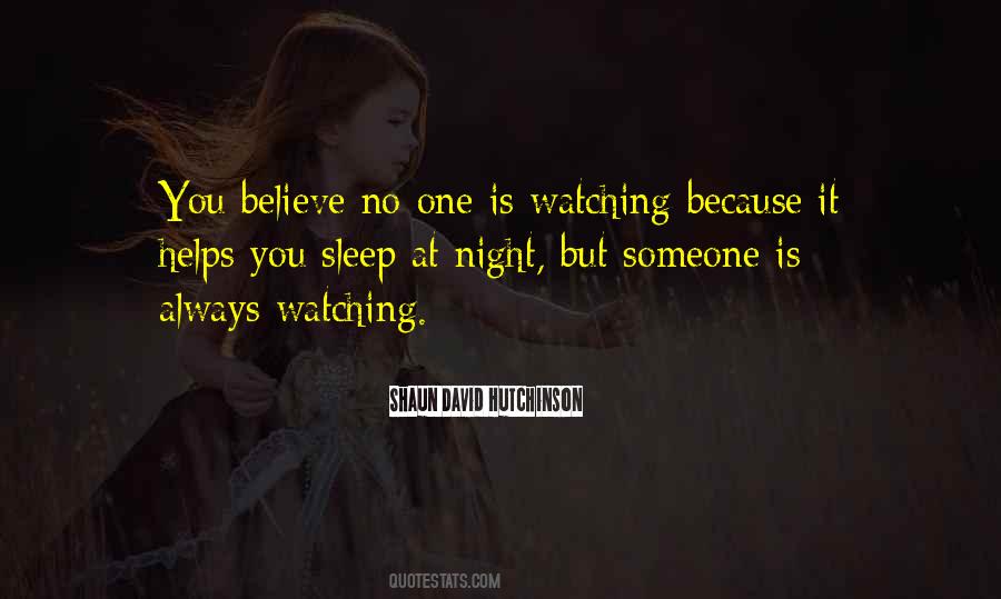 Quotes About Watching Someone Sleep #131250
