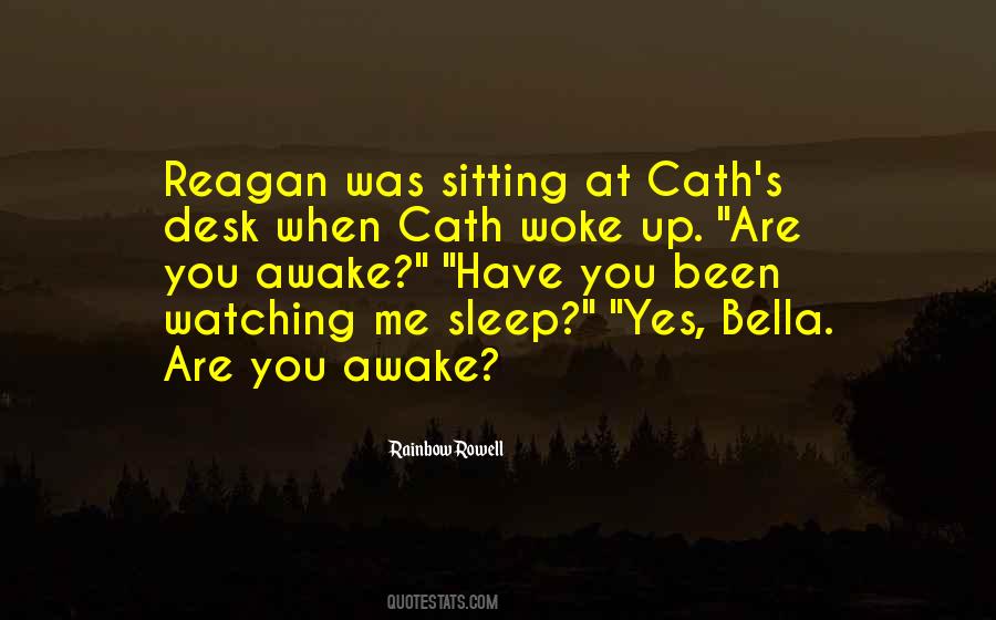 Quotes About Watching Someone Sleep #987402