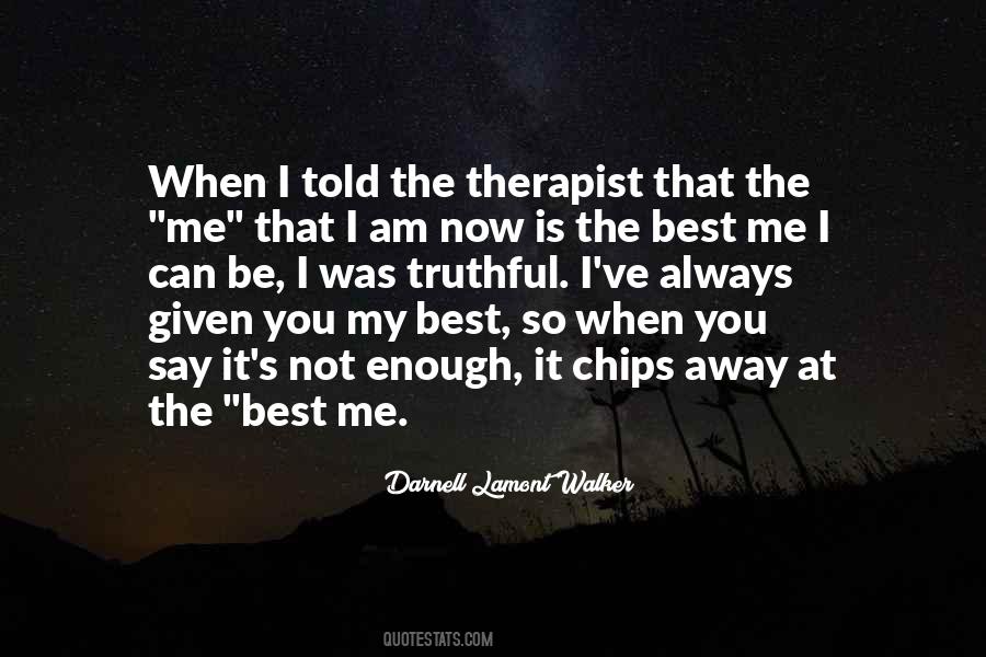 Quotes About I Am The Best #104065