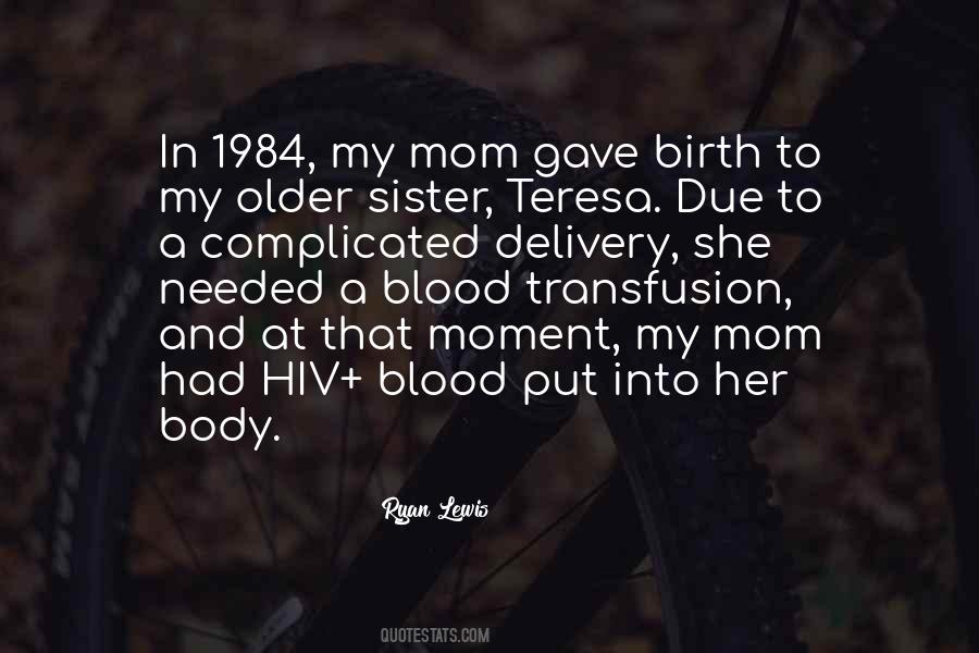 Quotes About Birth Delivery #1009342