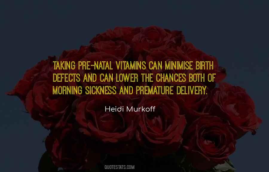 Quotes About Birth Delivery #1192867