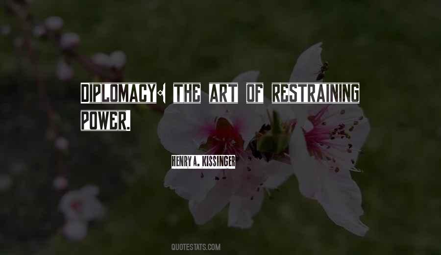 Quotes About Restraining #1310893