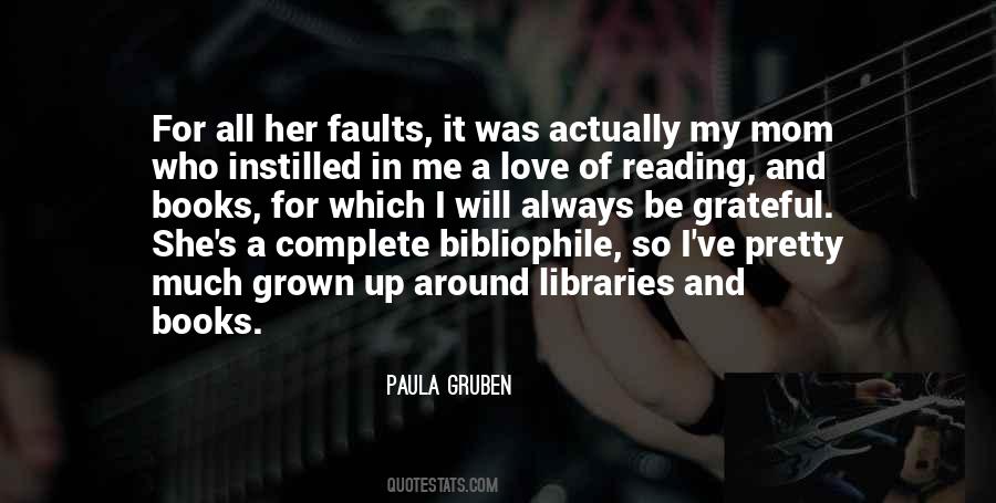 Quotes About Books Reading Libraries #1315851