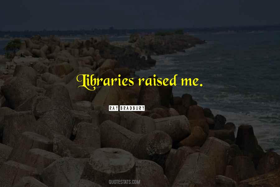 Quotes About Books Reading Libraries #1811466