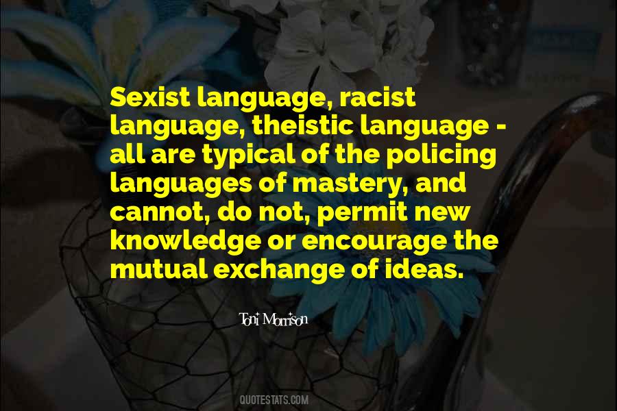 Racism Toni Morrison Quotes #1408411