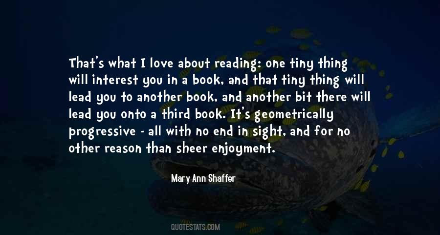 Quotes About Reading For Enjoyment #1443680