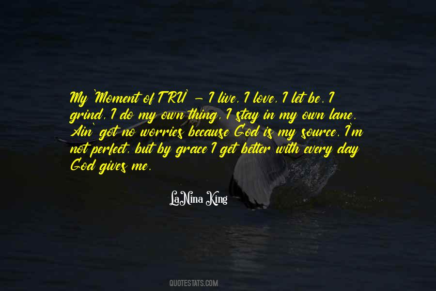 Quotes About God's Perfect Love #1625224