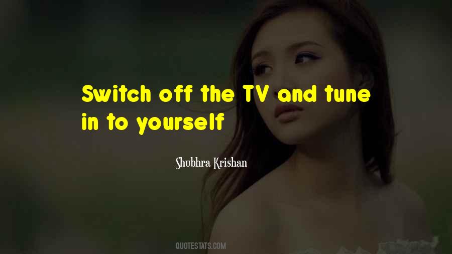 Tune In Quotes #1818258