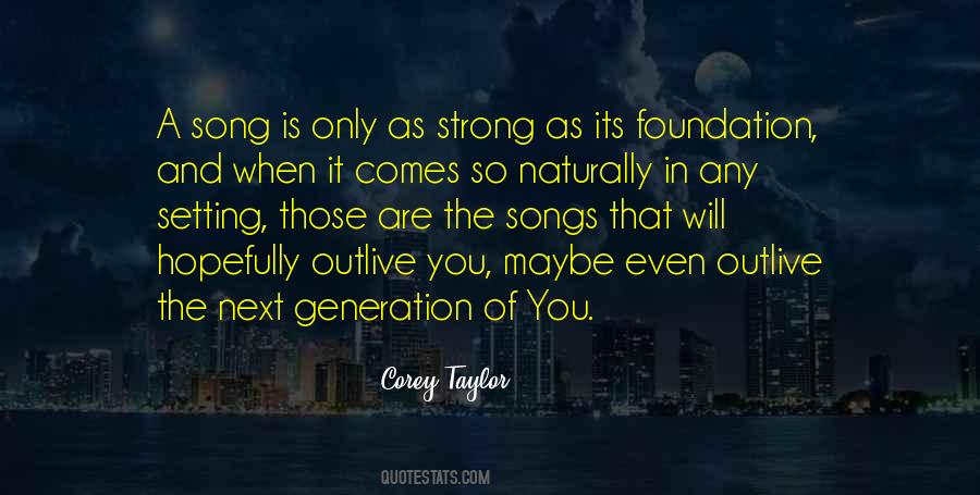 Quotes About Strong Foundation #1549035