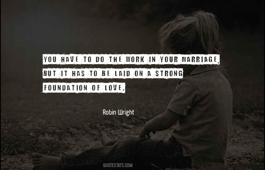 Quotes About Strong Foundation #892188