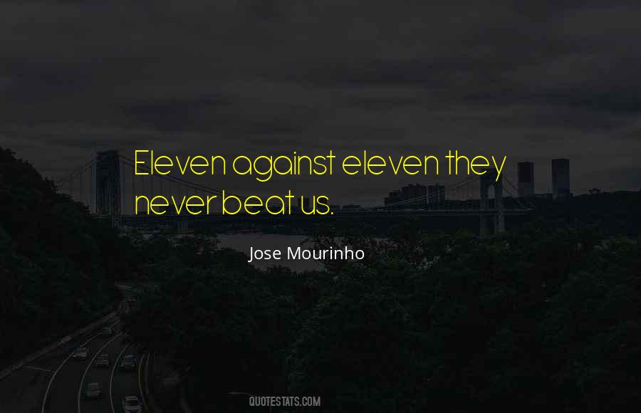 Quotes About Eleven #1025914