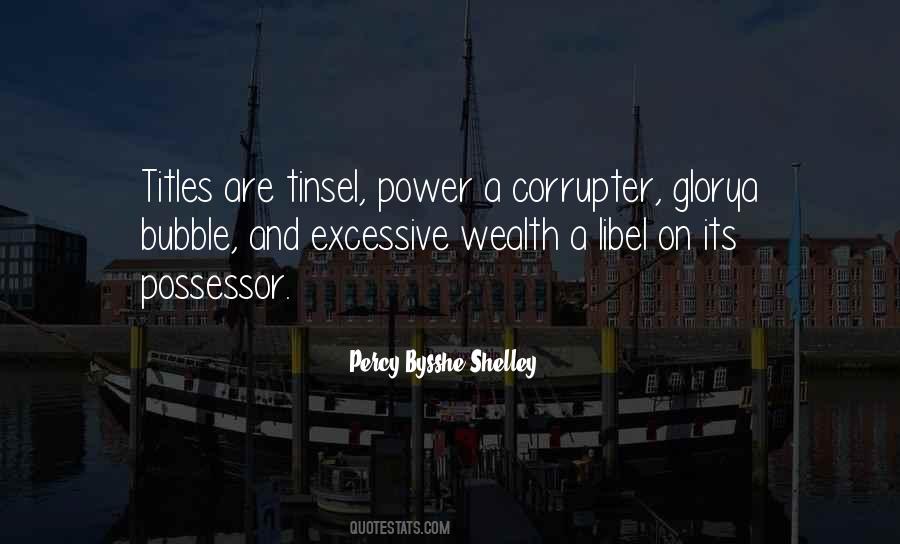 Quotes About Excessive Wealth #1252128