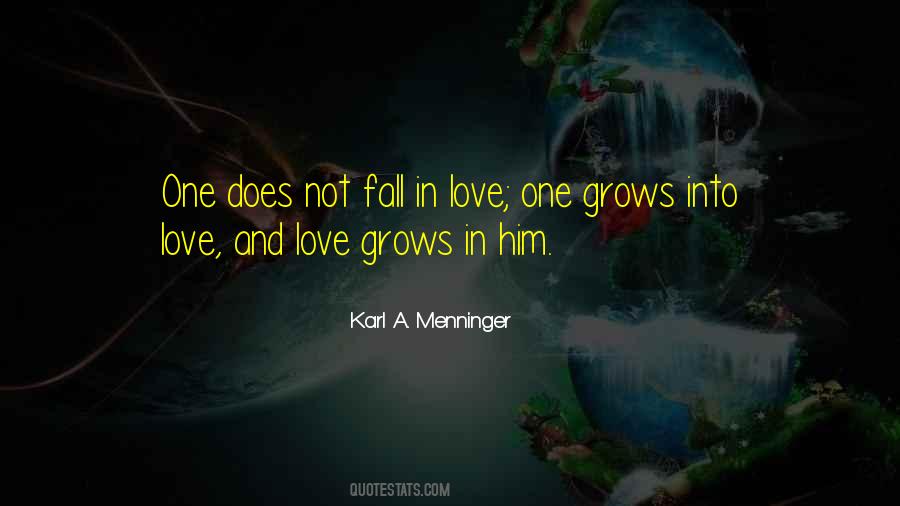 Quotes About Love Grows #1004501