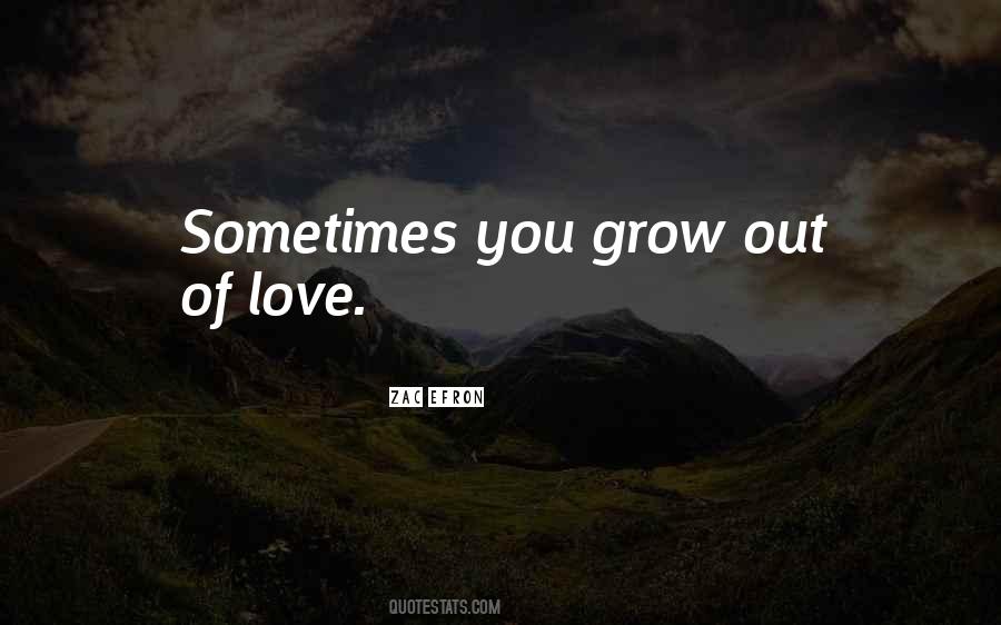 Quotes About Love Grows #104260