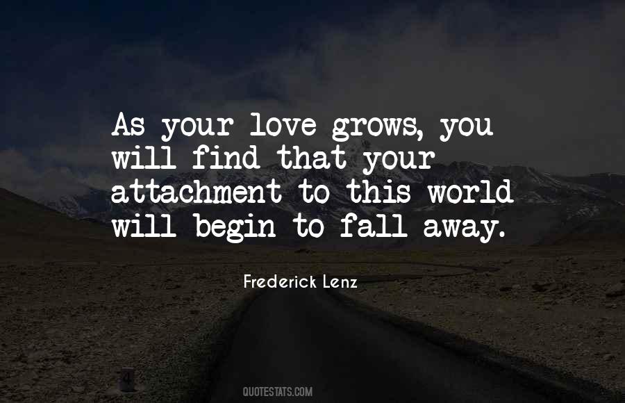 Quotes About Love Grows #686966